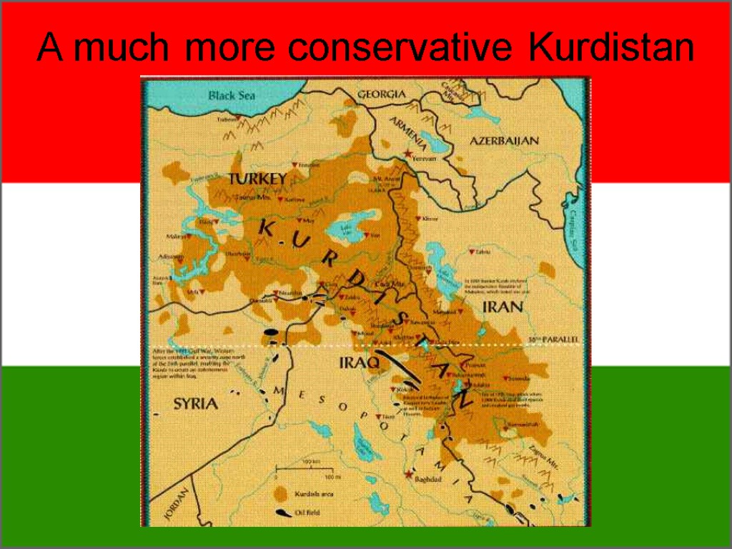 A much more conservative Kurdistan